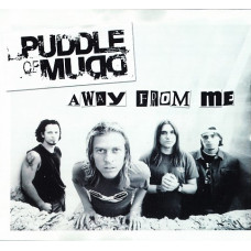 PUDDLE OF MUD - AWAY FROM ME - 7" UK 2003 - EXCELLENT+