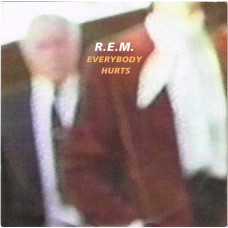 R.E.M. - EVERYBODY HURTS - 7" UK 1993 - EXCELLENT