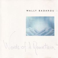 WALLY BADAROU - WORDS OF A MOUNTAIN - LP UK 1989 - EXCELLENT+