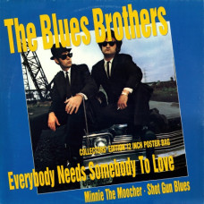 BLUES BROTHERS - EVERYBODY NEEDS SOMEBODY TO LOVE - 7" UK 1989 - EXCELLENT+