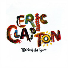 ERIC CLAPTON - BEHIND THE SUN - LP 1985 - NEAR MINT