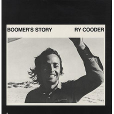 RY COODER - BOOMER'S STORY - LP - NEAR MINT