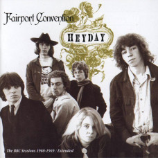 FAIRPORT CONVENTION - HEYDAY - BBC RADIO SESSIONS 1968-69 - LP 1987 - EXCELLENT+