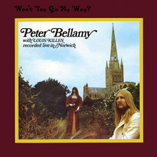 PETER BELLAMY - WON'T YOU GO MY WAY? - LP UK 1972 - NEAR MINT