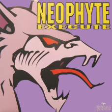 NEOPHYTE - EXECUTE - 12" 1996 - NEAR MINT