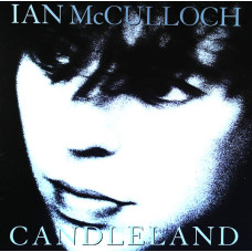 IAN McCULLOCH - CANDLELAND - LP UK 1989 - EXCELLENT