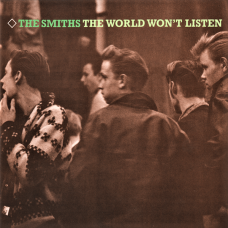 THE SMITHS - THE WORLD WON'T LISTEN - LP UK 1987 - EXCELLENT+