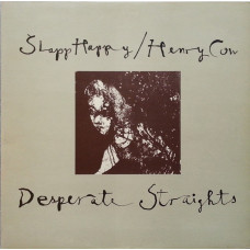 SLAPP HAPPY / HENRY COW - DESPERATE STRAIGHTS - LP JAPAN 1980 - EXCELLENT+