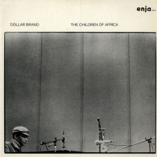 DOLLAR BRAND - THE CHILDREN OF AFRICA - LP - EXCELLENT+