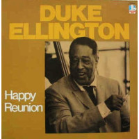DUKE ELLINGTON - HAPPY REUNION - LP 1986 - NEAR MINT