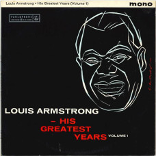 LOUIS ARMSTRONG - HIS GREATEST YEARS VOL 1 - LP UK 1973 - EXCELLENT+ LOUIS ARMSTRONG - HIS GREATEST YEARS VOL 1 - LP UK 1973 - EXCELLENT+