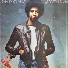 STANLEY CLARKE - MODERN MAN - LP UK 1978 - NEAR MINT