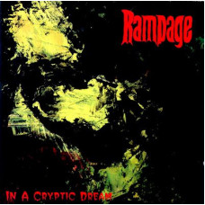 RAMPAGE - IN A CRYPTIC DREAM - CD AUSTRIA 1998 - NEAR MINT