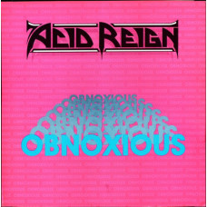 ACID REIGN - OBNOXIOUS - LP UK 1990 - EXCELLENT ACID REIGN - OBNOXIOUS - LP UK 1990 - EXCELLENT