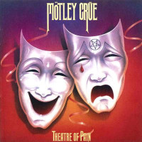 MOTLEY CRUE - THEATRE OF PAIN - LP 1985 - EXCELLENT
