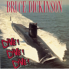 BRUCE DICKINSON - DIVE! DIVE! DIVE! - 7" UK 1990 - EXCELLENT