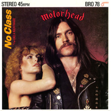 MOTORHEAD - NO CLASS - 7" UK 1989 - EXCELLENT