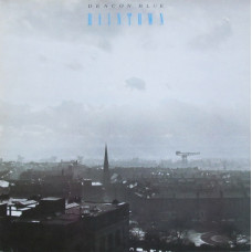 DEACON BLUE - RAINTOWN - LP UK 1987 - EXCELLENT+ DEACON BLUE - RAINTOWN - LP UK 1987 - EXCELLENT+
