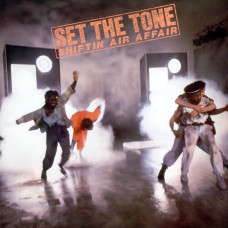 SET THE TONE - SHIFTIN' AIR AFFAIR - LP UK 1983 - NEAR MINT