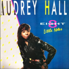 AUDREY HALL - EIGHT LITTLE NOTES - LP UK 1985 - EXCELLENT+