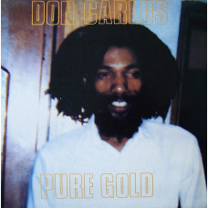 DON CARLOS - PURE GOLD - LP UK 1983 - EXCELLENT+ DON CARLOS - PURE GOLD - LP UK 1983 - EXCELLENT+