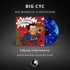 BIG CYC - NIE WIERZCIE ELEKTRYKOM - 180g LP 2019 - LIMITED EDITION BLUE/WHITE SPLATTER - MINT