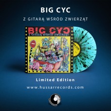 BIG CYC - Z GITARĄ WŚRÓD ZWIERZĄT - 180g LP 2020 - LIMITED EDITION TURQUOISE / BLACK SPLATTER - MINT