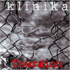 KLINIKA - TOURDION - LP - NEAR MINT KLINIKA - TOURDION - LP - NEAR MINT