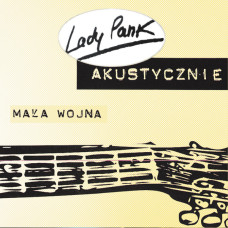LADY PANK - AKUSTYCZNIE - MAŁA WOJNA - 2 LP 2018 - MINT