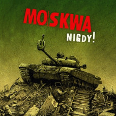 MOSKWA - NIGDY! - LP 2014 - GREEN VINYL - MINT