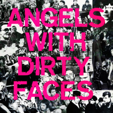 ANGELS WITH DIRTY FACES  - LP UK 1984 - NEAR MINT