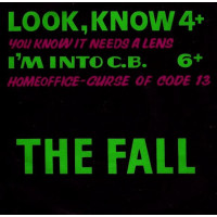 THE FALL - LOOK, KNOW - 7" UK 1982 - NEAR MINT