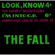 THE FALL - LOOK, KNOW - 7" UK 1982 - NEAR MINT