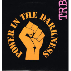 TRB - POWER IN THE DARKNESS - LP UK 1978 - EXCELLENT