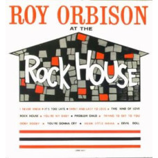 ROY ORBISON - AT THE ROCK HOUSE - LP UK 1981 - EXCELLENT