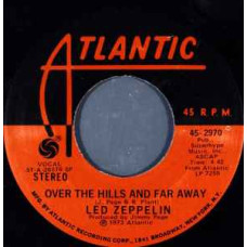 LED ZEPPELIN - OVER THE HILLS AND FAR AWAY - 7" USA 1973 - EXCELLENT LED ZEPPELIN - OVER THE HILLS AND FAR AWAY - 7" USA 1973 - EXCELLENT