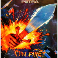 PETRA - ON FIRE - LP UK 1988 - EXCELLENT- PETRA - ON FIRE - LP UK 1988 - EXCELLENT-
