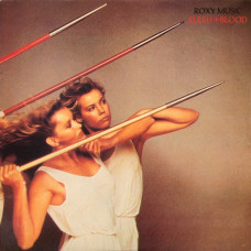 ROXY MUSIC - FLESH + BLOOD - LP UK 1980 - NEAR MINT