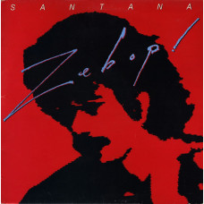 SANTANA - ZEBOP! - LP UK 1981 - EXCELLENT+ SANTANA - ZEBOP! - LP UK 1981 - EXCELLENT+