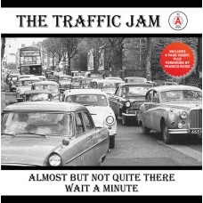 THE TRAFFIC JAM - ALMOST BUT NOT QUITE THERE - 7" UK 2024 - MINT