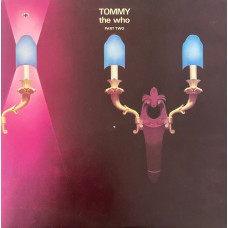 THE WHO - TOMMY PART 2 - LP UK 1972 - NEAR MINT