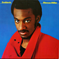 MARCUS MILLER - SUDDENLY - LP 1983 - EXCELLENT