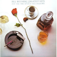 BILL WITHERS - BILL WITHERS' GREATEST HITS - LP UK 1981 - EXCELLENT+