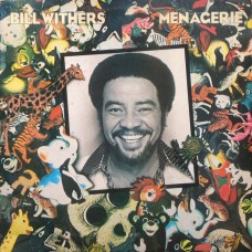 BILL WITHERS - MENAGERIE - LP UK 1977 - EXCELLENT+