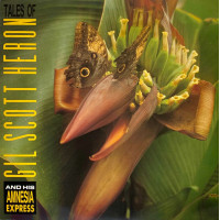 GIL SCOTT HERON AND HIS AMNESIA EXPRESS - TALES OF GIL SCOTT - LP UK 1990 - EXCELLENT+ GIL SCOTT HERON AND HIS AMNESIA EXPRESS - TALES OF GIL SCOTT - LP UK 1990 - EXCELLENT+