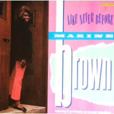 MAXINE BROWN - LIKE NEVER BEFORE - LP UK 1985 - EXCELLENT