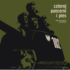 CZTEREJ PANCERNI I PIES - SOUNDTRACK - LP 2021 - LIMITED EDITION - MINT