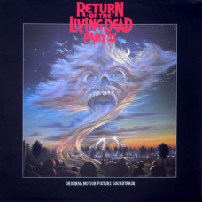 RETURN OF THE LIVING DEAD PART II - ORIGINAL MOTION PICTURE SOUNDTRACK - LP UK 1988 - NEAR MINT